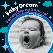 Baby Dream (Bilingual Tagalog & English)