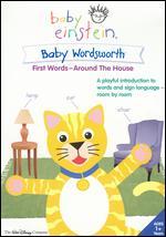 Baby Einstein: Baby Wordsworth - First Words: Around the House