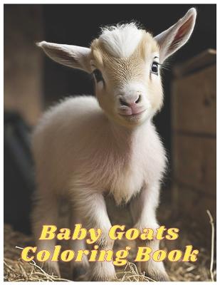 Baby Goat Coloring Book for Kids - Chan, Alan