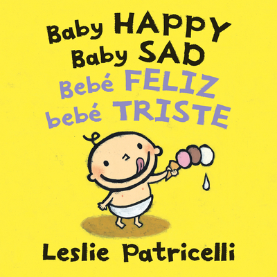 Baby Happy Baby Sad/Beb feliz beb triste - 