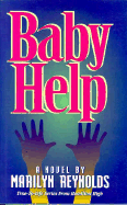 Baby Help - Reynolds, Marilyn