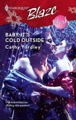 Baby, It's Cold Outside - Yardley, Cathy