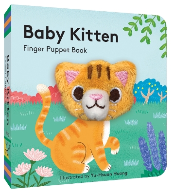 Baby Kitten: Finger Puppet Book: (Board Book with Plush Baby Cat, Best Baby Book for Newborns) - Chronicle Books