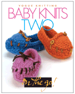 Baby Knits Two - Sixth & Spring Books (Creator)