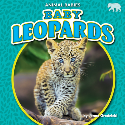 Baby Leopards - Grodzicki, Jenna