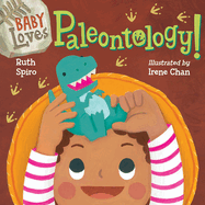Baby Loves Paleontology!