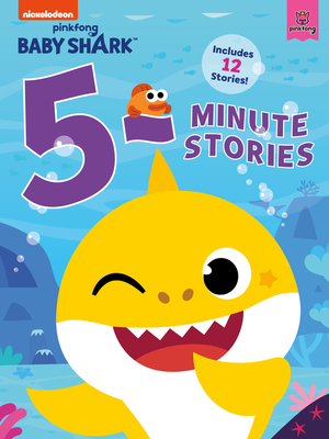 Baby Shark: 5-Minute Stories - 