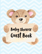 Baby Shower Guest Book: Keepsake for Parents - Guests Sign in and Write Specials Messages to Baby Boy & Parents - Bonus Gift Log Included