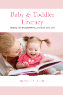 Baby & Toddler Literacy: Helping Our Youngest Ones Learn Line Upon Line