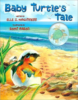 Baby Turtle's Tale - McGuinness, Elle J