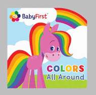 Babyfirst: Colors All Around