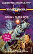 "Babylon 5": Blood Oath