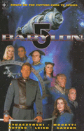 "Babylon 5" - Straczynski, J. Michael, and Moretti, Mark