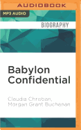 Babylon Confidential: A Memoir of Love, Sex, and Addiction