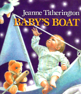 Baby's Boat - Titherington, Jeanne