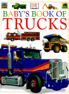 Baby's book of trucks