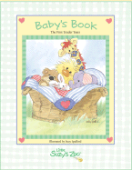 Baby's Book: The First Tender Years