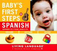 Baby's First Steps in Spanish - Levy, Ericka, and Levy, Erika, and Vrzic, Zvjezdana (Editor)