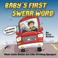 Baby's First Swear Word