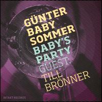 Baby's Party - Gnter Sommer/Till Brnner