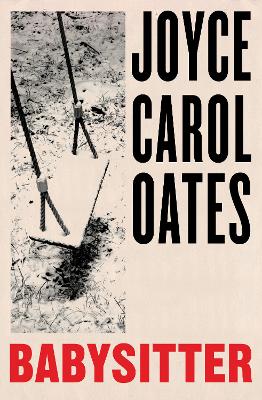 Babysitter - Oates, Joyce Carol