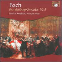 Bach: Brandenburg Concertos 1-2-3 - Albert Bruggen (cello); Erwin Wieringa (horn); Frank de Bruine (oboe); Irmgard Schaller (violin); Maritte Holtrop (viola);...