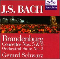 Bach: Brandenburg Concertos Nos. 5 & 6 - Los Angeles Chamber Orchestra; Gerard Schwarz (conductor)