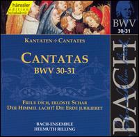 Bach: Cantatas, BWV 30-31 - Adalbert Kraus (tenor); Aldo Baldin (tenor); Arleen Augr (soprano); Costanza Cuccaro (soprano); Mechthild Georg (alto);...