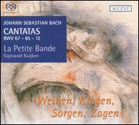 Bach: Cantatas BWV 67 - 85 - 12 - Christoph Genz (tenor); Gerlinde Smann (soprano); Jan Van der Crabben (bass); La Petite Bande; Petra Noskaiova (alto);...