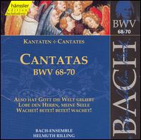 Bach: Cantatas, BWV 68-70 - Adalbert Kraus (tenor); Arleen Augr (soprano); Helen Donath (soprano); Julia Hamari (alto); Lutz-Michael Harder (tenor);...