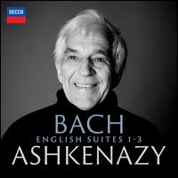 Bach: English Suites 1-3 - Vladimir Ashkenazy (piano); London Symphony Orchestra; David Zinman (conductor)