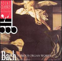 Bach: Famous Organ Works - Ivan Sokol (organ)