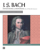 Bach -- Inventions & Sinfonias: Two- & Three-Part Inventions, Comb Bound Book