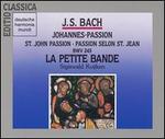 Bach: Johannes-Passion [1987 Recording]