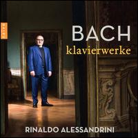 Bach: Klavierwerke - Rinaldo Alessandrini (harpsichord)