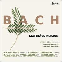 Bach: Matthus-Passion - Aleksandra Lewandowska (soprano); Alex Potter (alto); Benot Arnould (vocals); Dorothee Mields (soprano);...