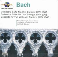 Bach: Orchestral Suite No. 2; Orchestral Suite No. 3; Concerto for Two Violins - Henryk Szeryng (violin); Maurice Hasson (violin); Thurston Dart (harpsichord); William Bennett (flute);...
