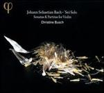 Bach: Sei Solo - Sonatas & Partitas for Violin