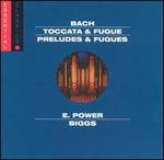 Bach: Toccata & Fugue; Preludes & Fugues