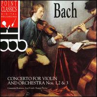 Bach: Violin Concertos Nos. 1-3 - Camerata Romana; Eugen Duvier (conductor)