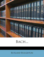 Bach...