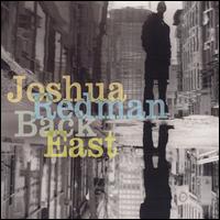 Back East - Joshua Redman Trio
