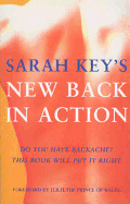 Back in Action: Do You Have Backache? This Book Will Put It Right