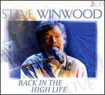 Back in the High Life: Live