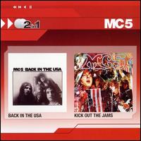 Back in the USA/Kick Out the Jams - MC5