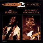 Back to Back Hits: Al Green & Bobby Womack