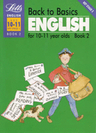 Back to Basics: English for 10-11 Year Olds