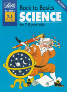 Back to Basics: Science for 7-8 Year Olds Bk. 1