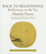 Back to Beginnings - Daoren, Huanchu