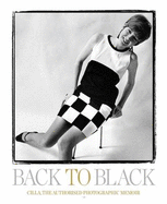 Back to Black: Cilla. The Authorised Photographic Memoir